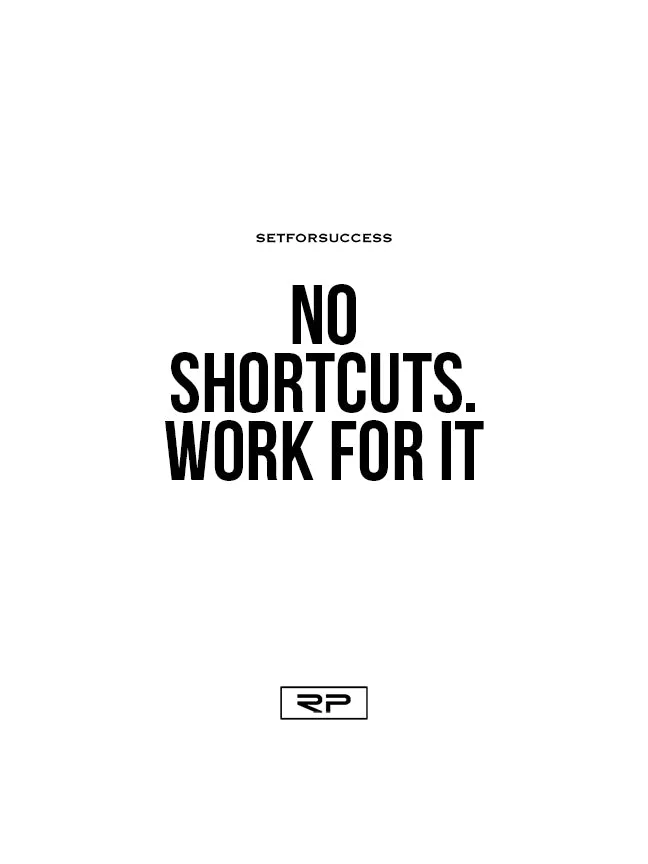 No Shortcuts - 18x24 Poster