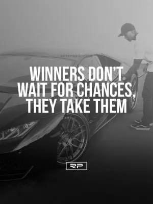 Winners Don't Wait V2 - 18x24 Poster